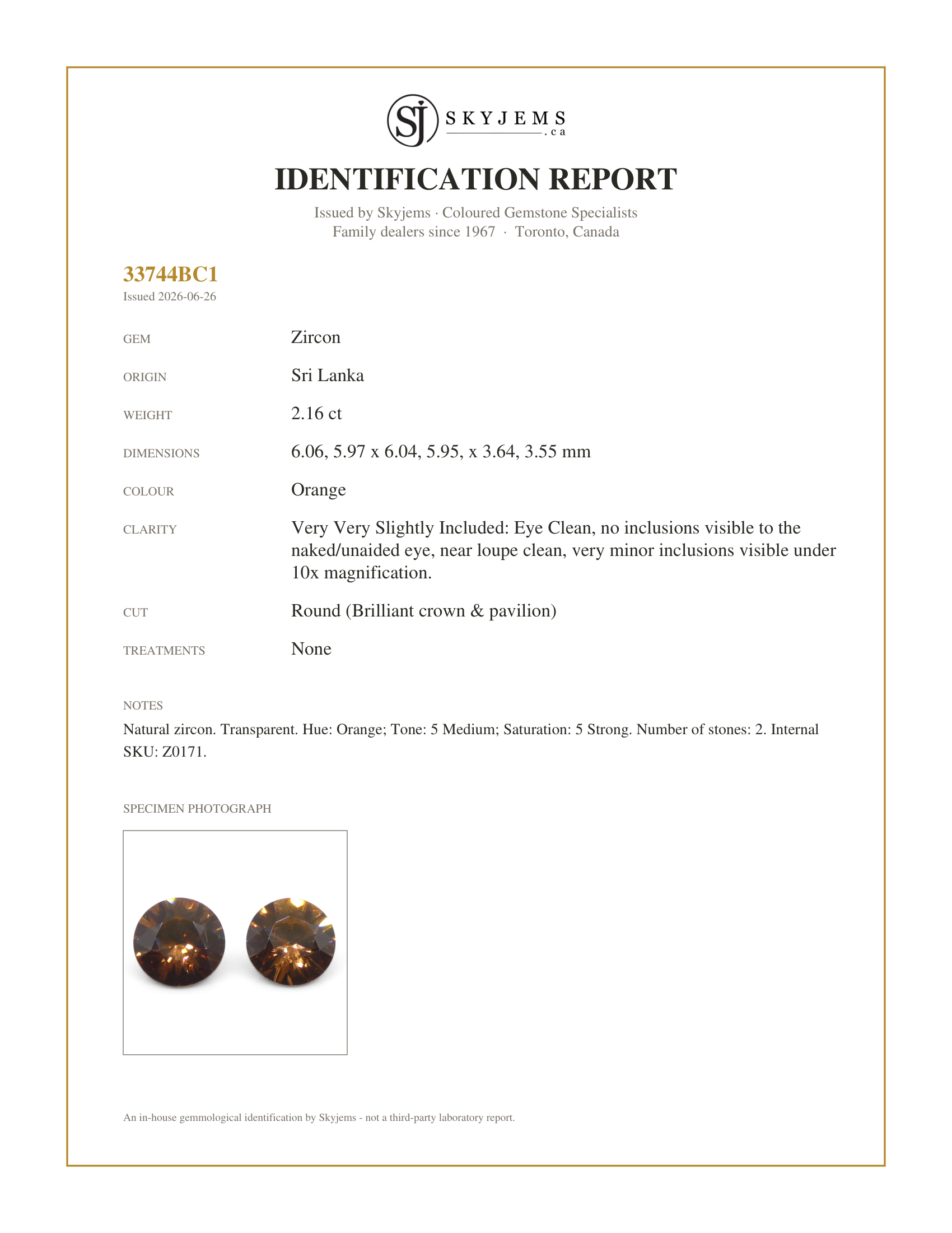 Skyjems Identification Report for Z0171 — 2.16ct Pair (2) Natural Earth Mined Round Master Brilliant Cut Orange Zircon from Sri Lanka