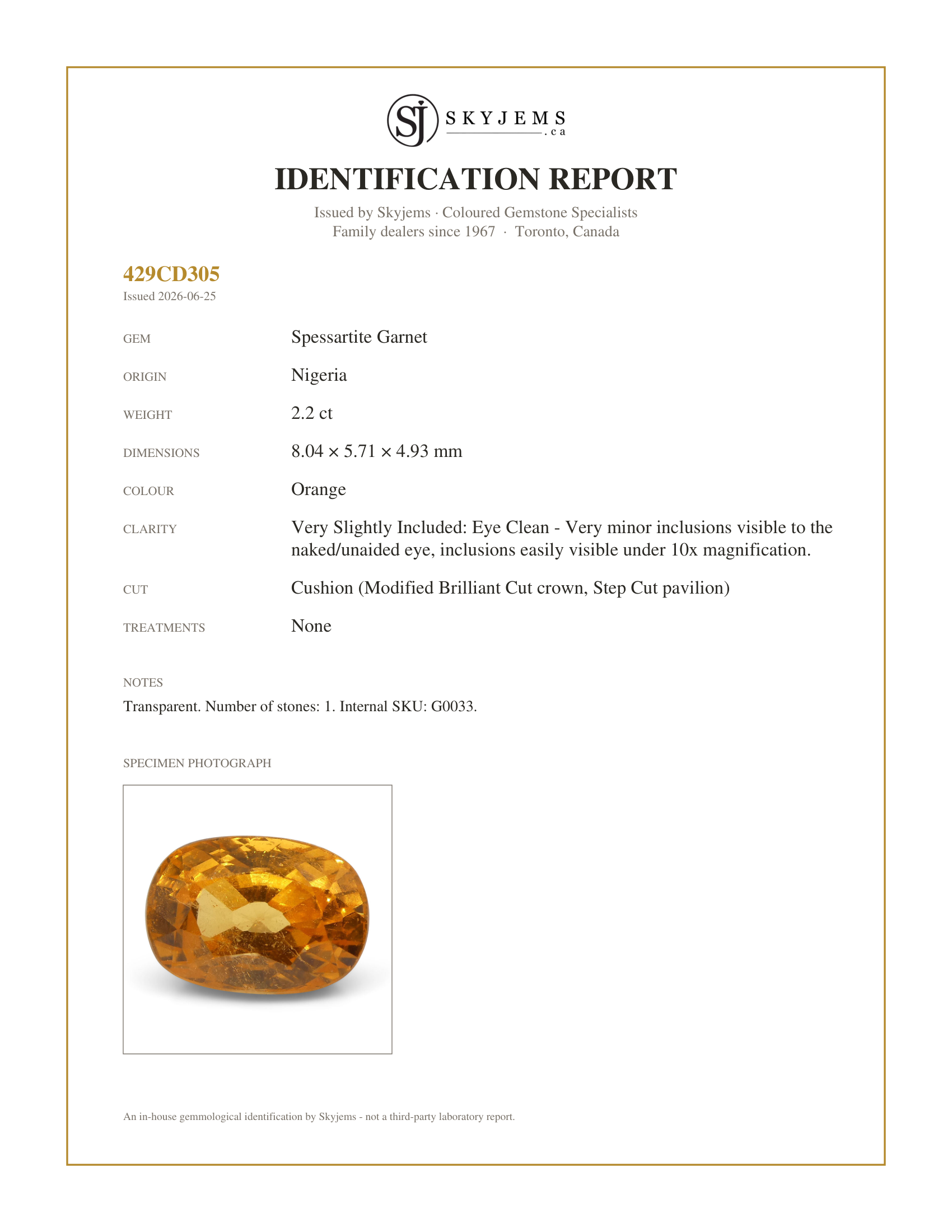 Skyjems Identification Report for G0033 — 2.2 ct Cushion Vivid Fanta Orange Mandarin Spessartite/Spessartine Garnet