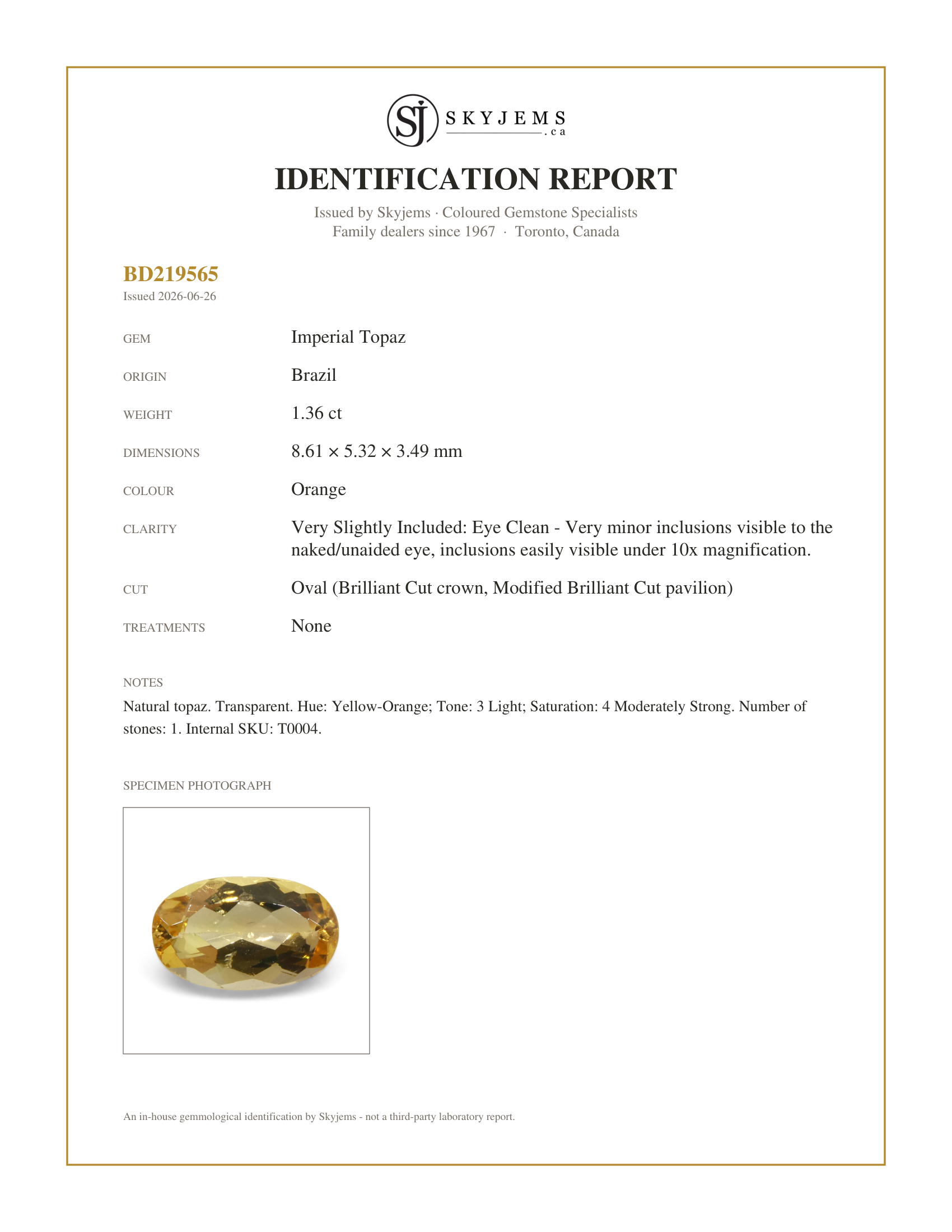 Skyjems Identification Report for T0004 — 1.36ct Oval Orange Imperial Topaz from Brazil Unheated