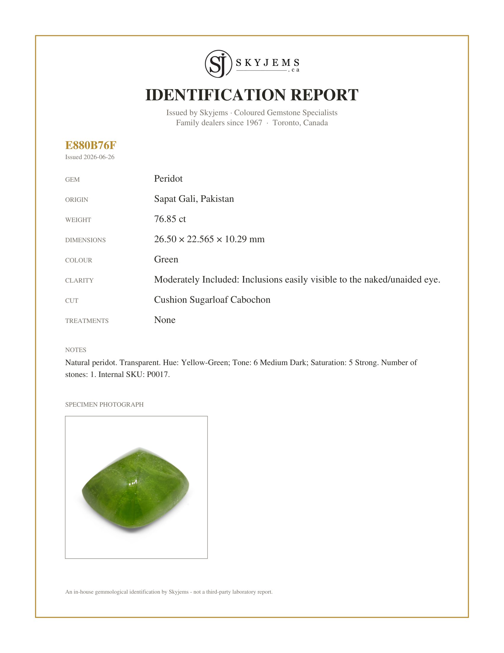 Skyjems Identification Report for P0017 — 76.85ct Cushion Sugarloaf Cabochon Yellow-Green Peridot