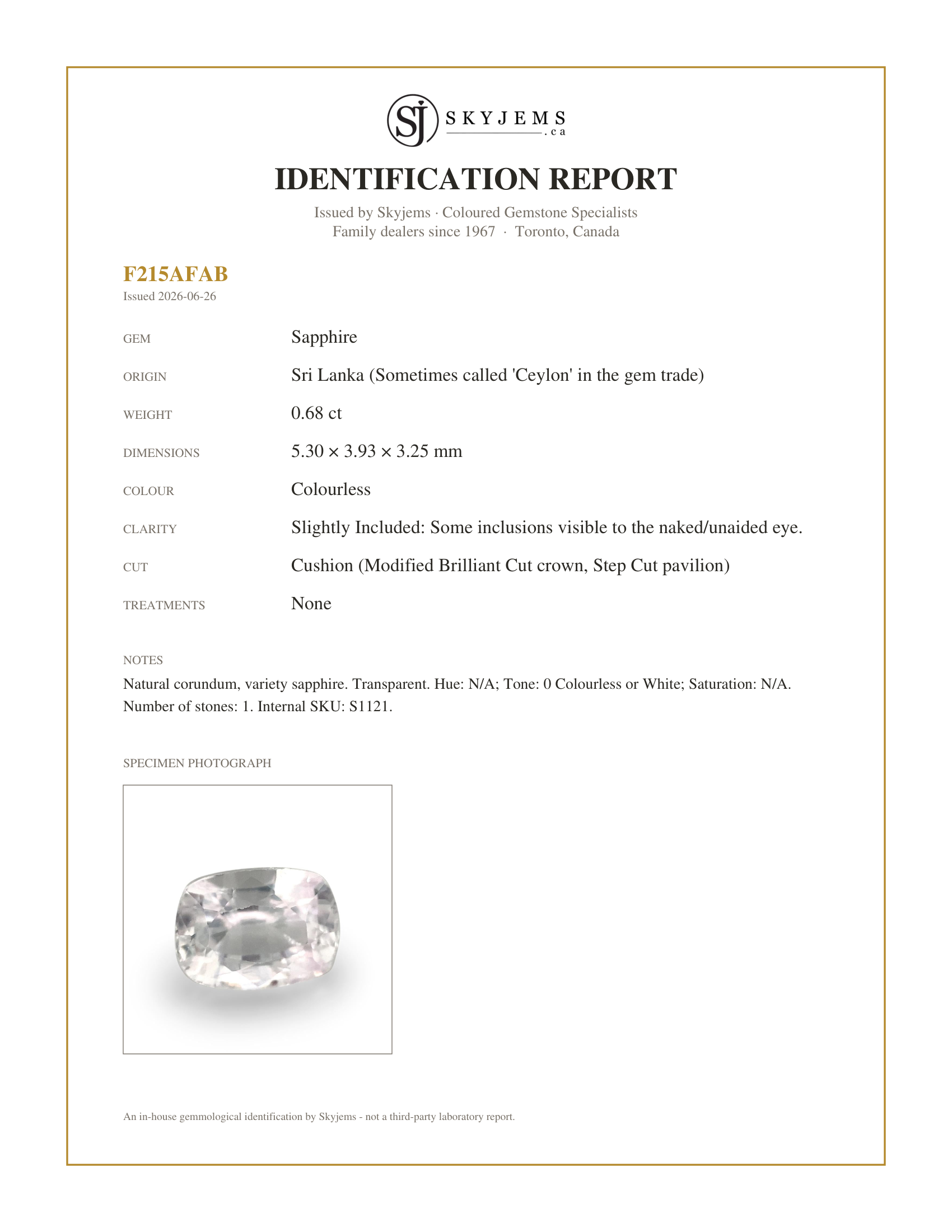 Skyjems Identification Report for S1121 — 0.68ct Cushion White Sapphire from Sri Lanka Unheated