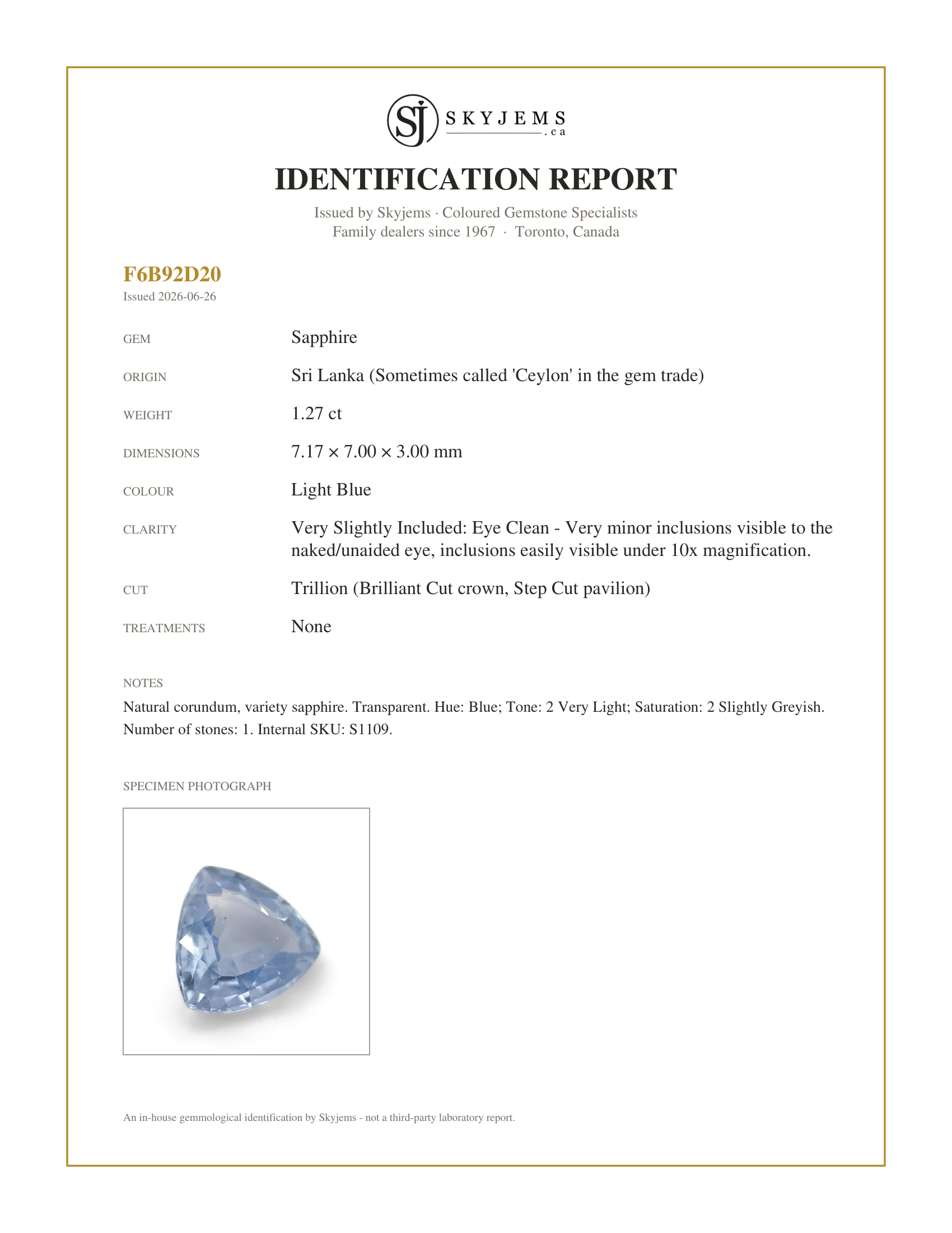 Skyjems Identification Report for S1109 — 1.27ct Trillion Icy Blue Sapphire from Sri Lanka Unheated