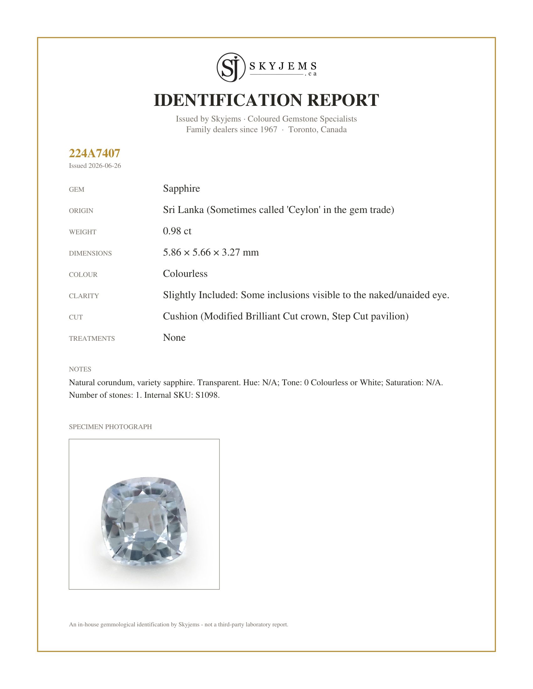 Skyjems Identification Report for S1098 — 0.98ct Cushion White Sapphire from Sri Lanka Unheated