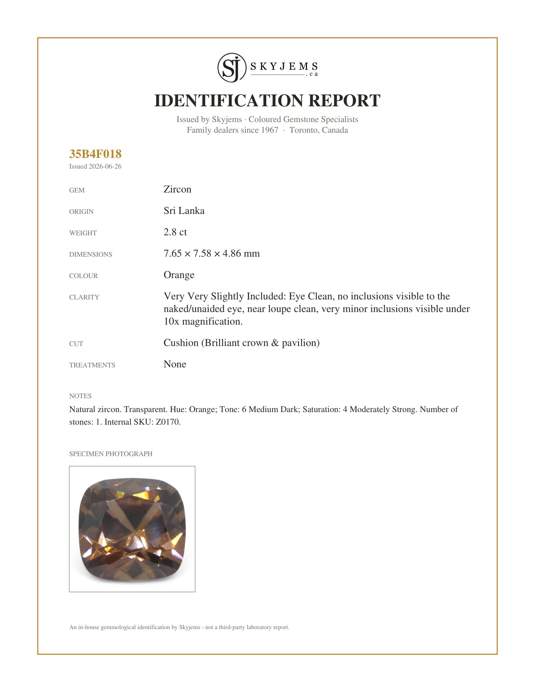 Skyjems Identification Report for Z0170 — 2.8ct Natural Earth Mined Cushion Master Brilliant Cut Orange Zircon from Sri Lanka