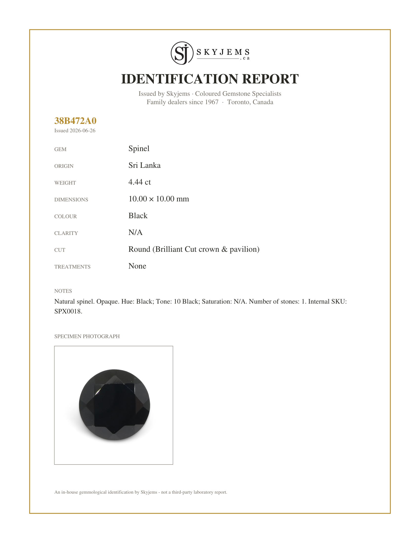 Skyjems Identification Report for SPX0018 — 4.44ct - 10mm Brilliant Cut Round Black Spinel from Sri Lanka