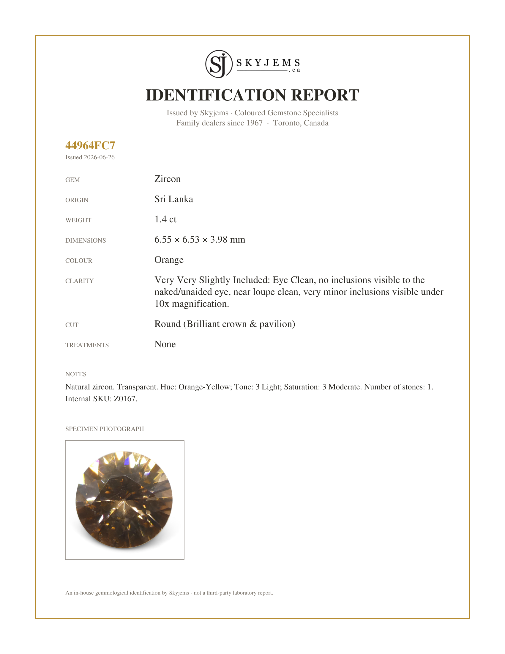 Skyjems Identification Report for Z0167 — 1.4ct Natural Earth Mined Round Master Brilliant Cut Orange-Yellow Zircon from Sri Lanka