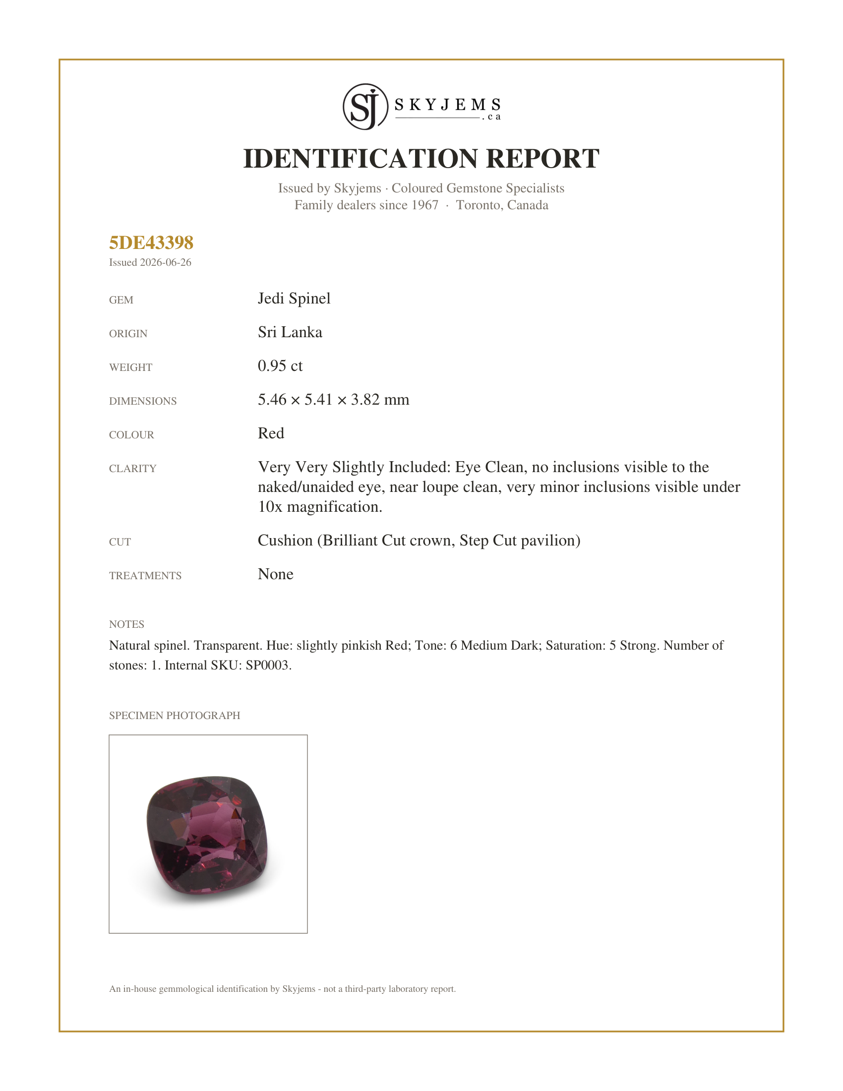 Skyjems Identification Report for SP0003 — 0.95ct Cushion Red Jedi Spinel from Sri Lanka