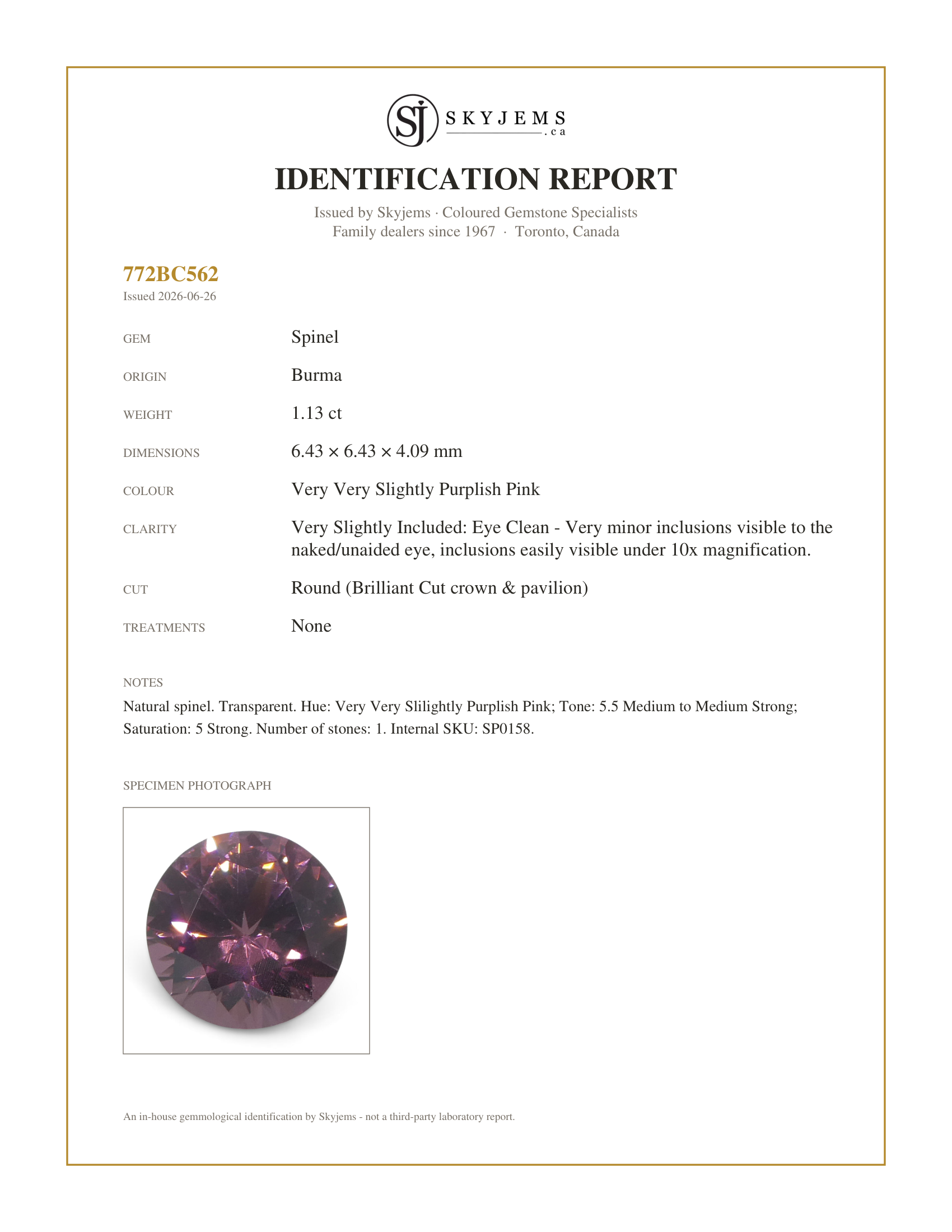 Skyjems Identification Report for SP0158 — 1.13ct Round Pink Spinel from Burma Unheated