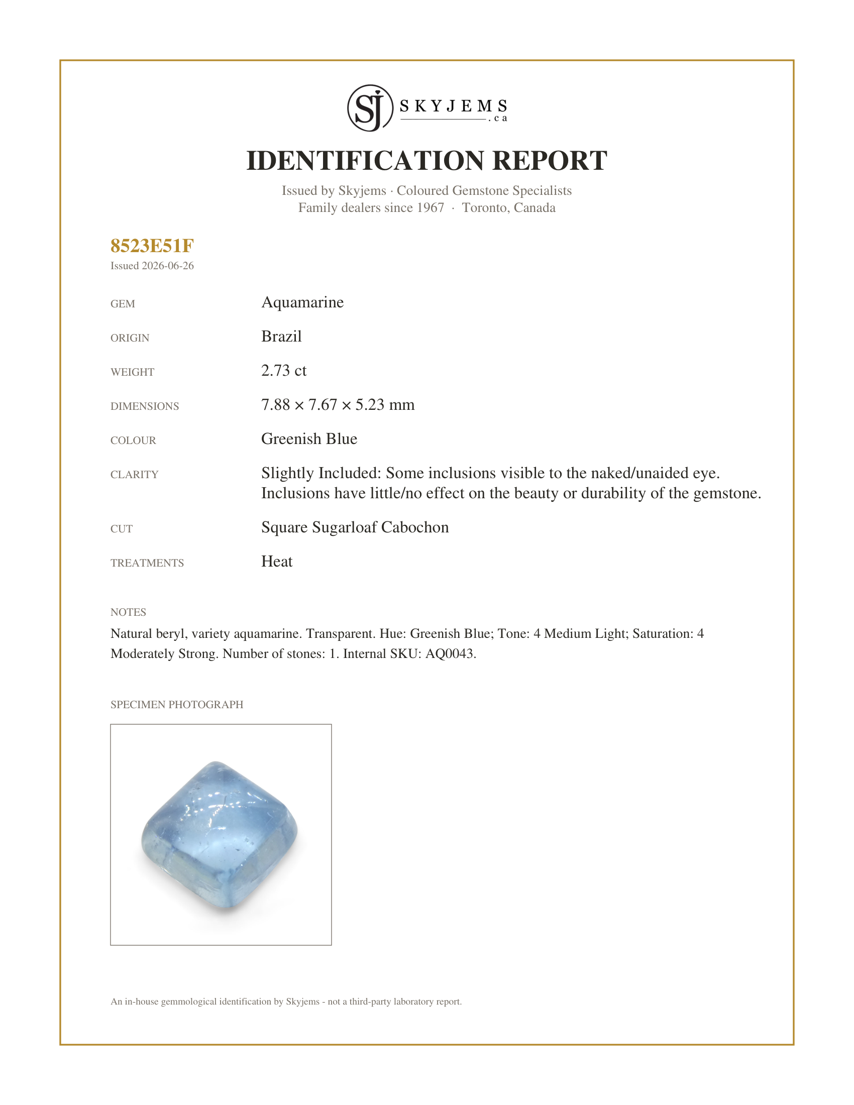 Skyjems Identification Report for AQ0043 — 2.73ct Square Sugarloaf Cabochon Blue Aquamarine from Brazil