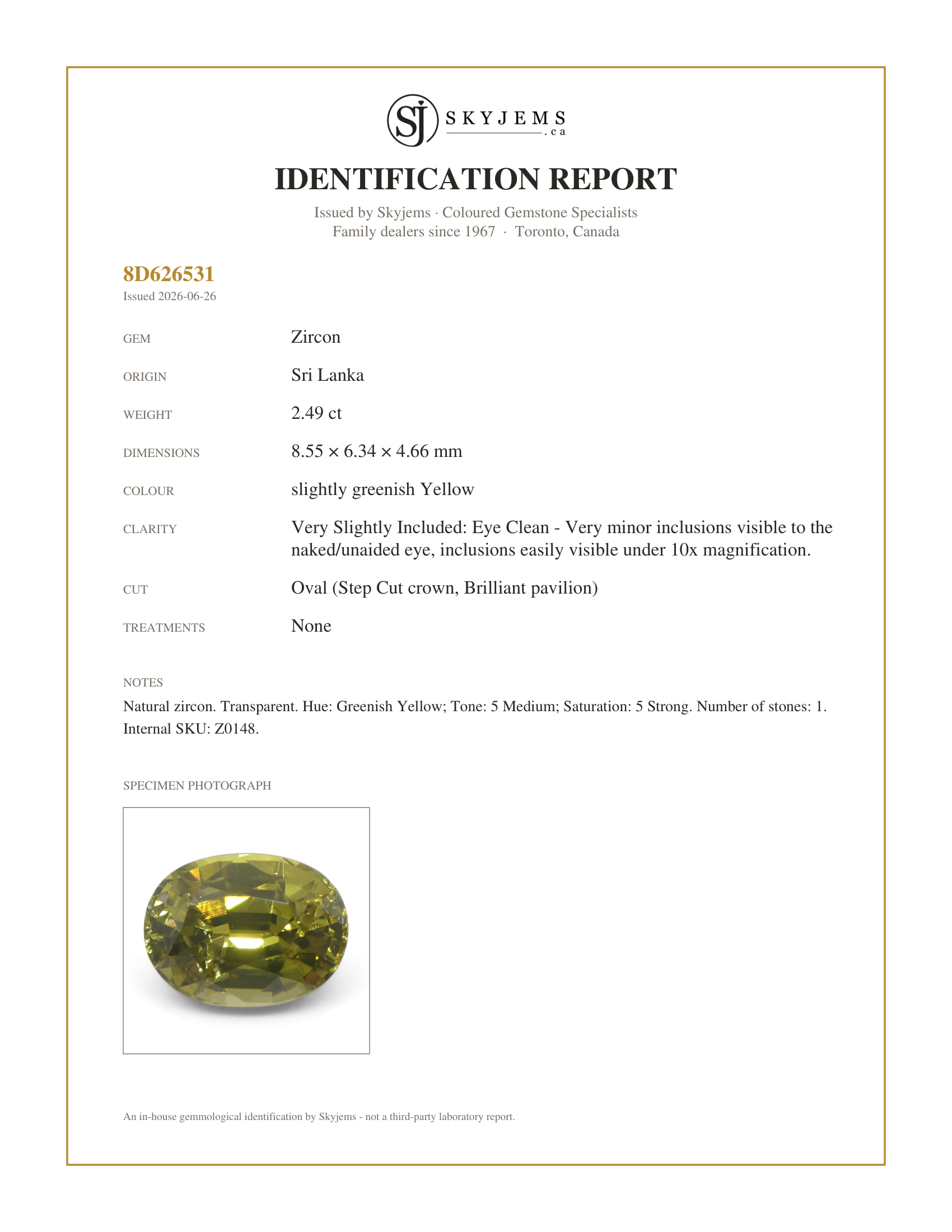 Skyjems Identification Report for Z0148 — 2.49ct Natural Earth Mined Oval Master Brilliant Cut Greenish Yellow Zircon from Sri Lanka