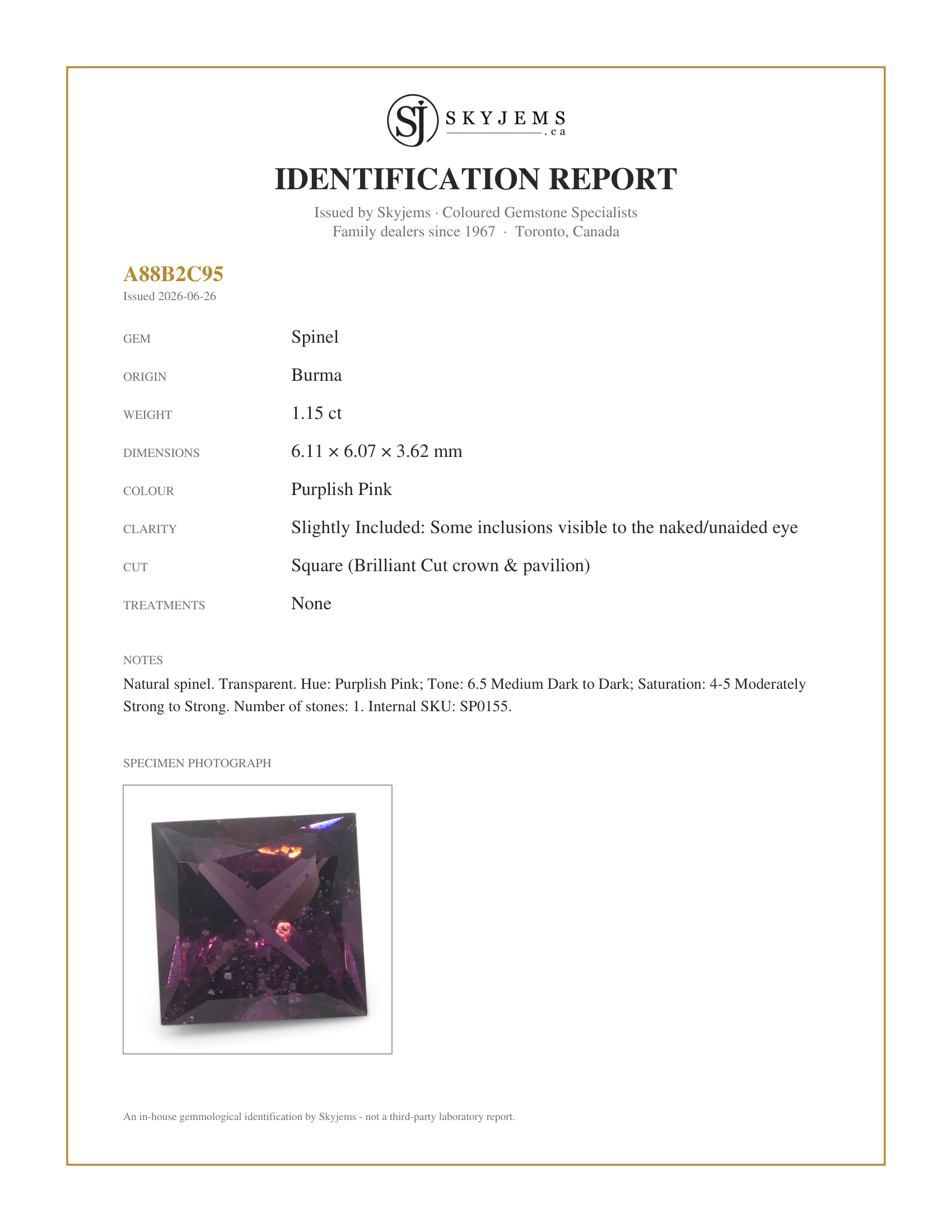 Skyjems Identification Report for SP0155 — 1.15ct Square Pink Spinel from Burma Unheated