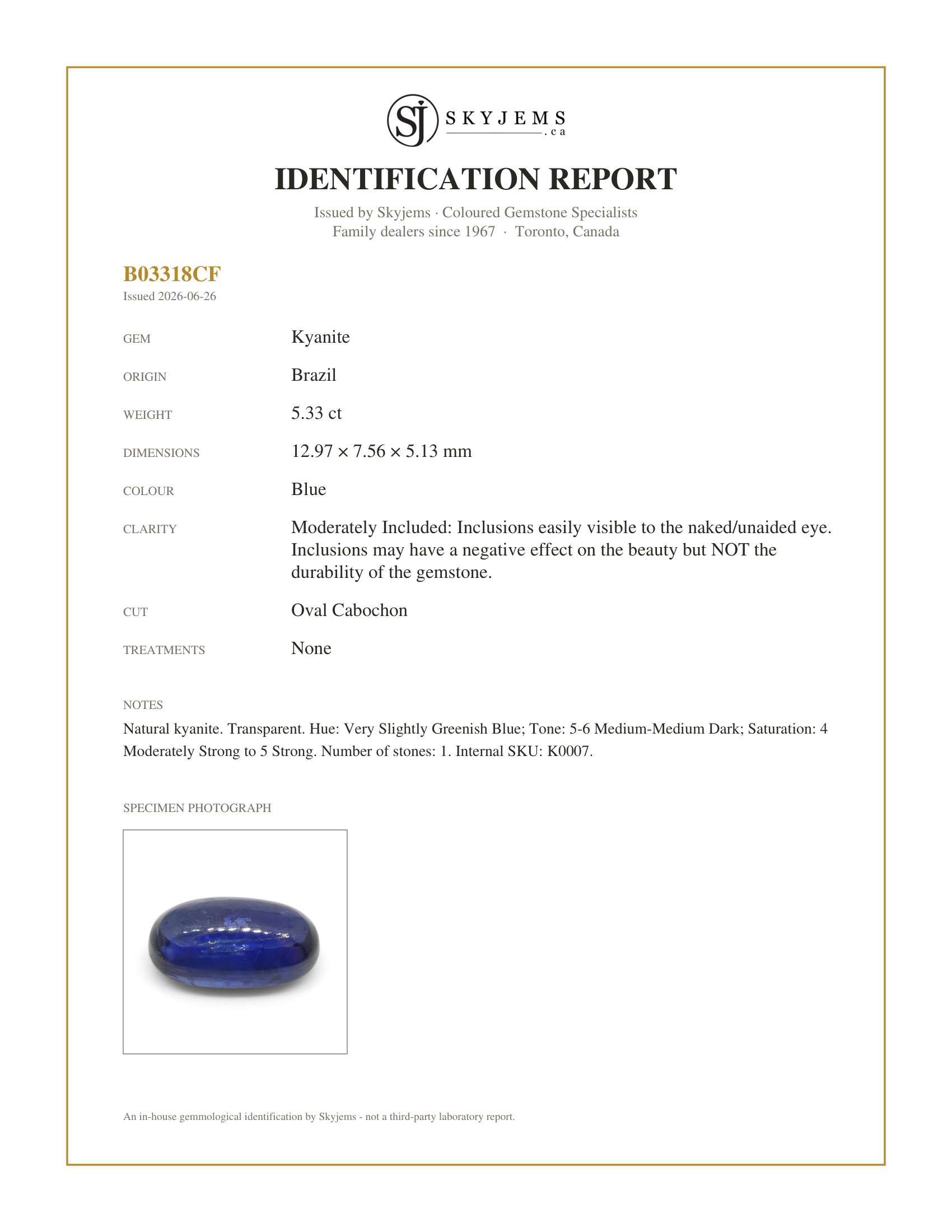 Skyjems Identification Report for K0007 — 5.33ct Oval Cabochon Blue Kyanite
