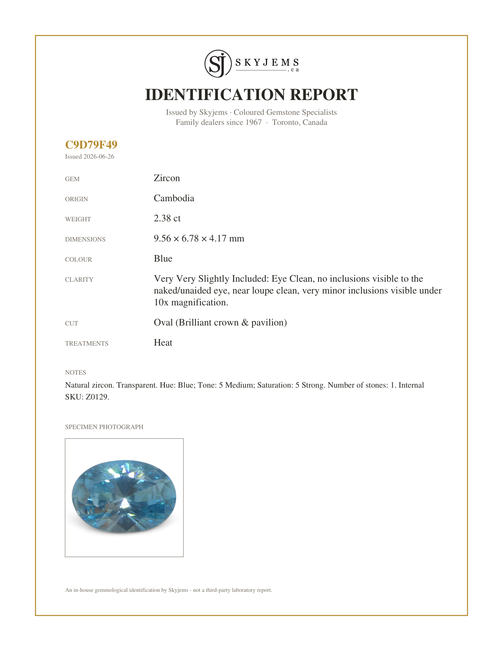 Skyjems Identification Report for Z0129 — 2.38ct Natural Earth Mined Oval Master Brilliant Cut Blue Zircon from Cambodia