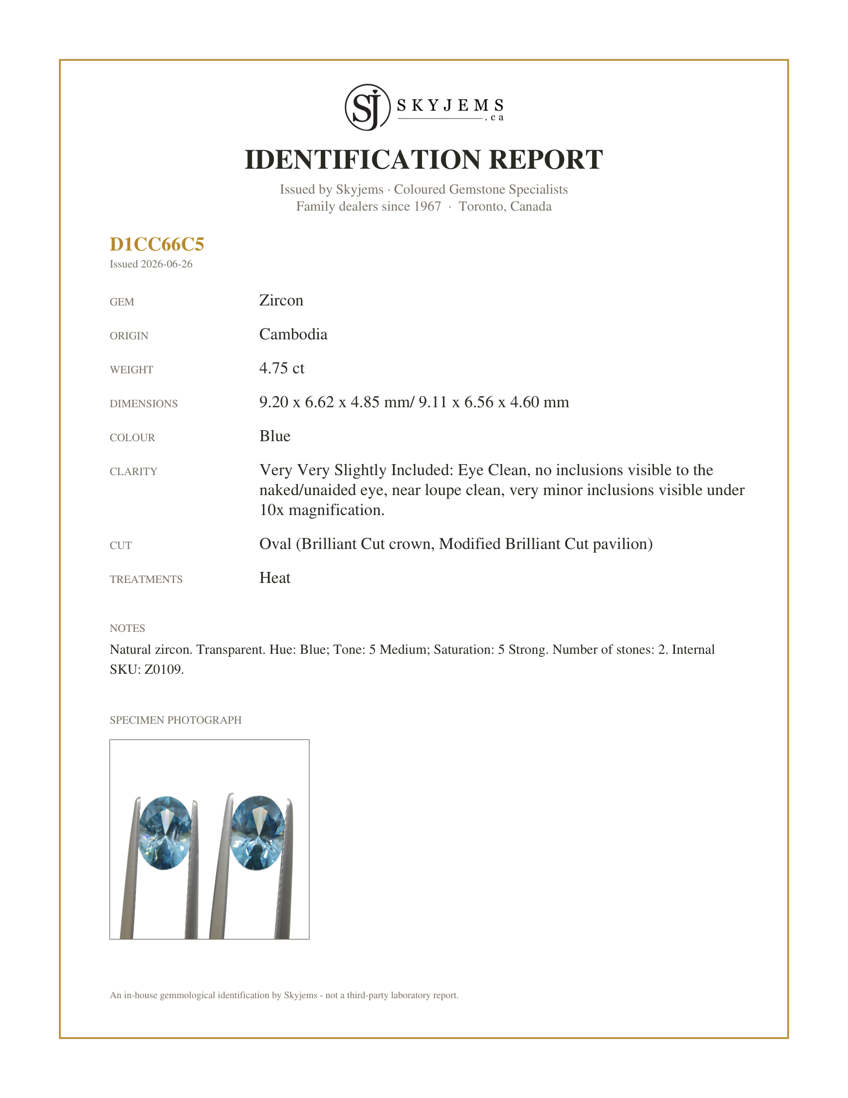 Skyjems Identification Report for Z0109 — 4.75ct Natural Earth Mined Pair Oval Master Brilliant Cut Blue Zircon from Cambodia