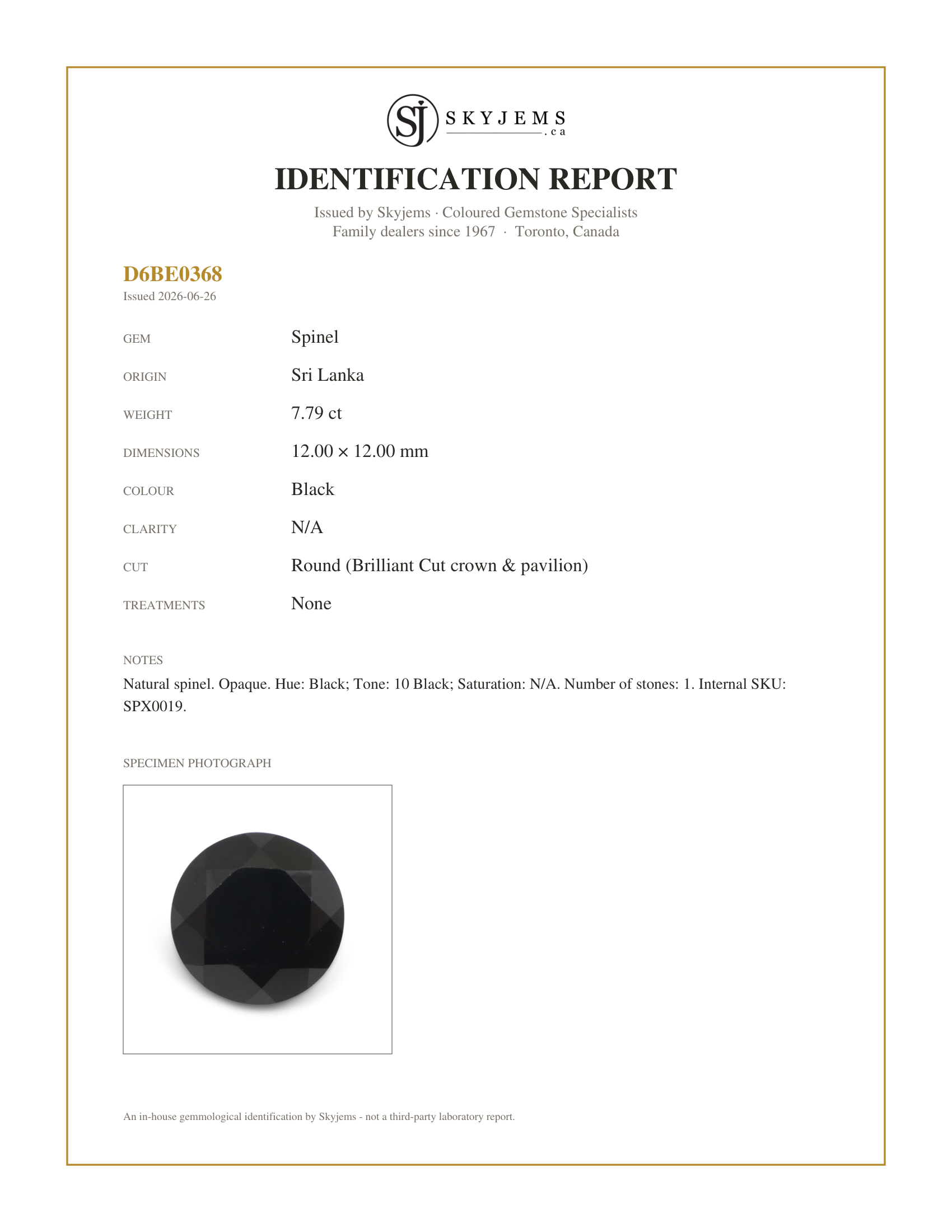 Skyjems Identification Report for SPX0019 — 7.79ct - 12mm Brilliant Cut Round Black Spinel from Sri Lanka