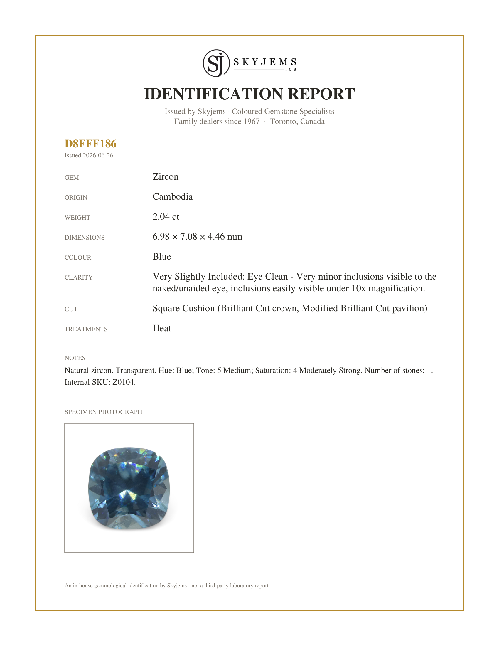 Skyjems Identification Report for Z0104 — 2.04ct Natural Earth Mined Square Cushion Master Brilliant Cut Blue Zircon from Cambodia
