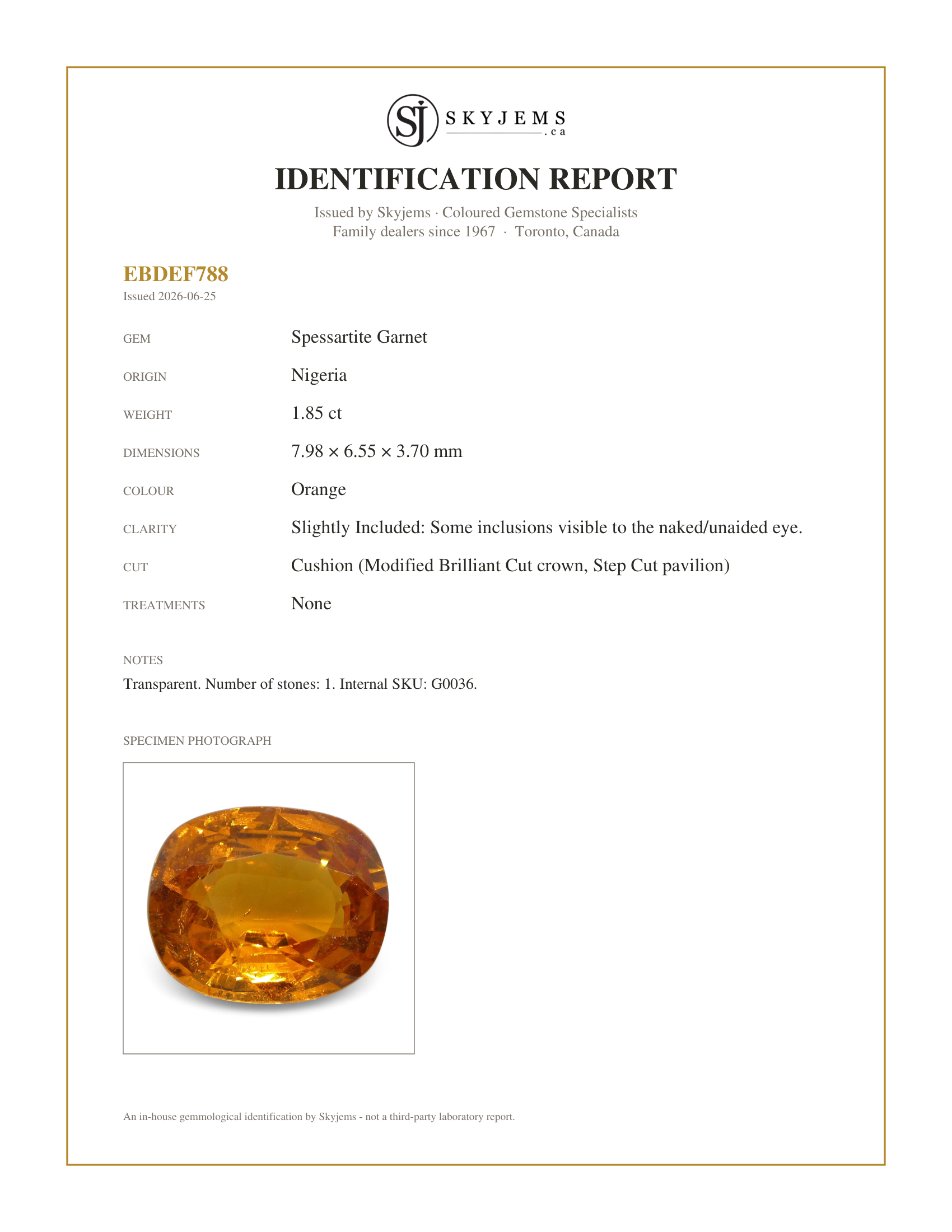Skyjems Identification Report for G0036 — 1.85 ct Cushion Vivid Fanta Orange Mandarin Spessartite/Spessartine Garnet