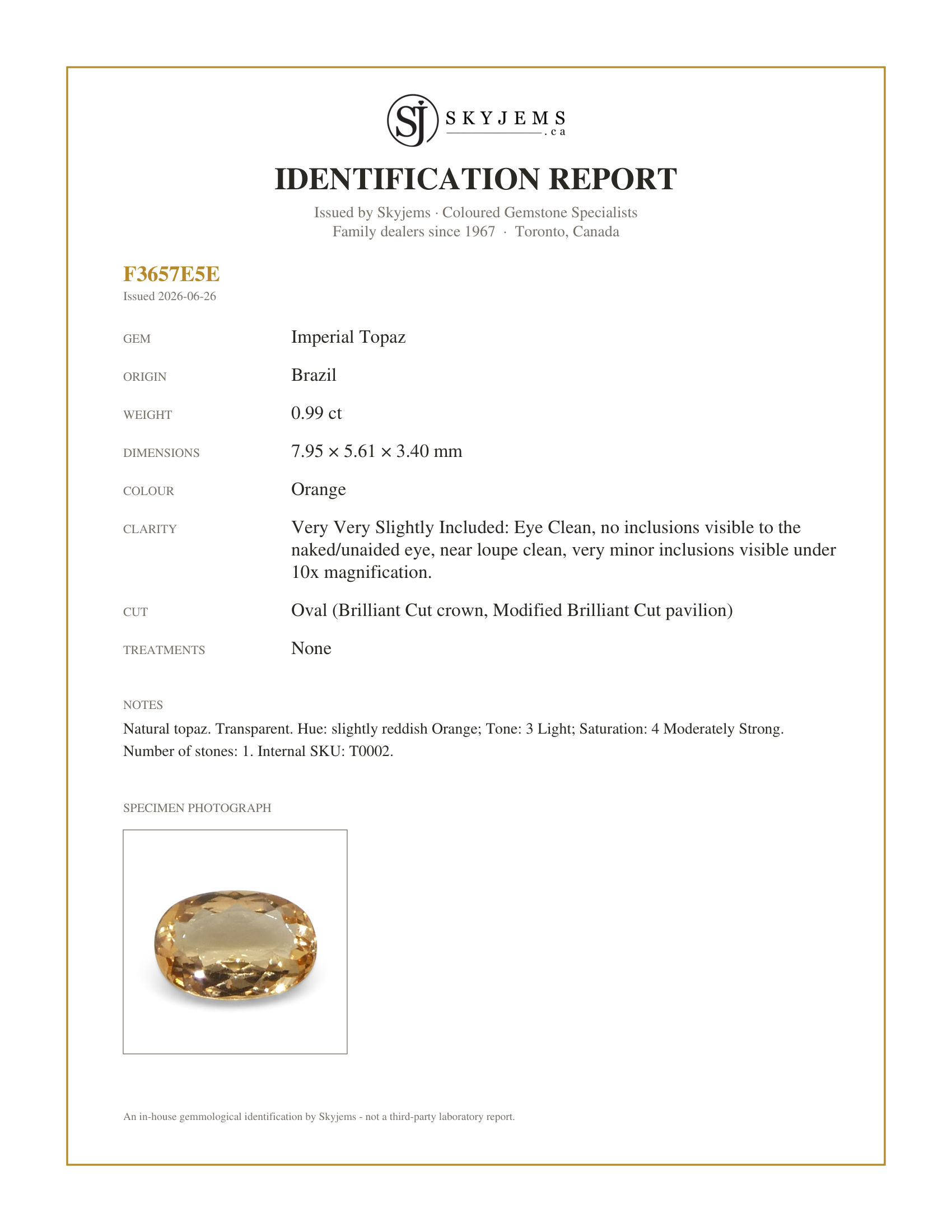 Skyjems Identification Report for T0002 — 0.99ct Oval Orange Imperial Topaz from Brazil Unheated